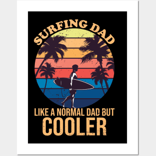 Surfing Dad Like A Normal Dad But Cooler Vintage Posters and Art